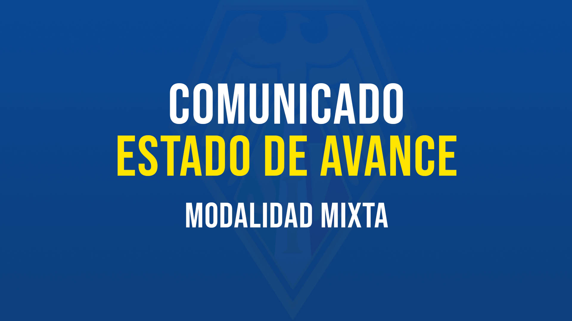 Estado Avance Modalidad Mixta Junio
